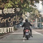 Motorcycle rider with text overlay that says "Your Guide to Motorcycle Etiquette".